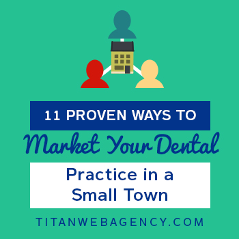 11-Proven-Ways-to-Market-Your-Dental-Practice-in-a-Small-Town-350x350