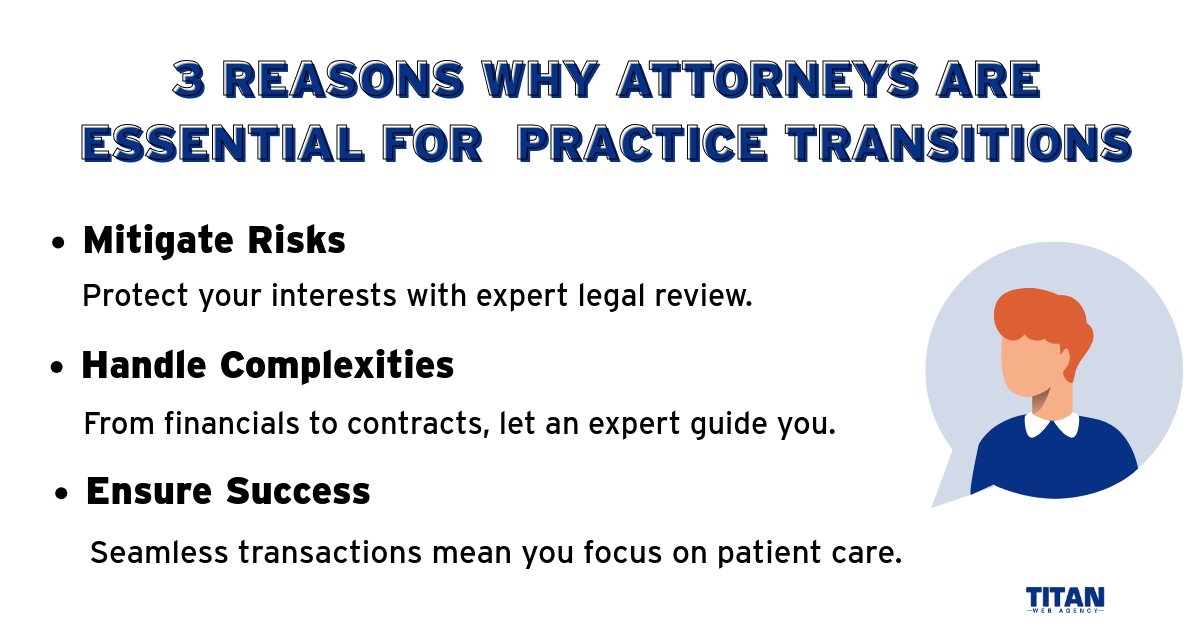 reasons why attorney are essential for practice transitions