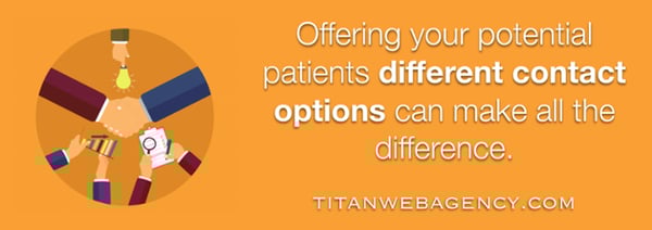 multiple contact options can make all the difference