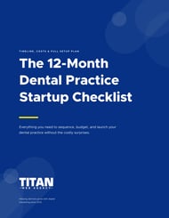 Cover of the free 12-Month Dental Practice Startup Checklist