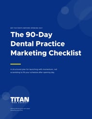 Cover of the free 90-Day Dental Practice Marketing Checklist