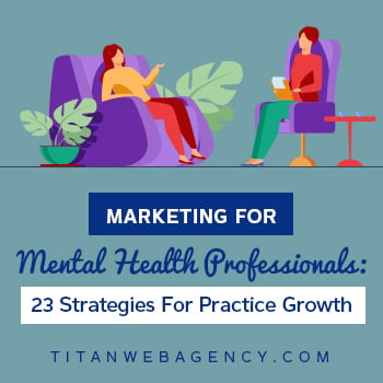 Marketing for Mental Health Professionals 23 Strategies For Practice Growth - 1 - Square
