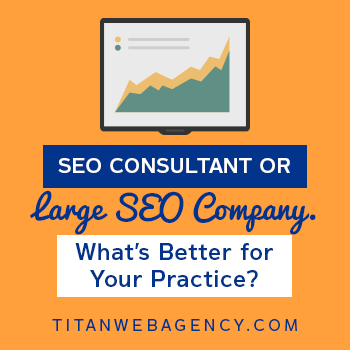 SEO-Consultant-or-Large-SEO-Company-Whats-Better-for-Your-Practice-350x350