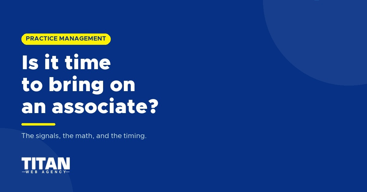 Is It Time for Help? Deciding When to Bring on an Associate Dentist