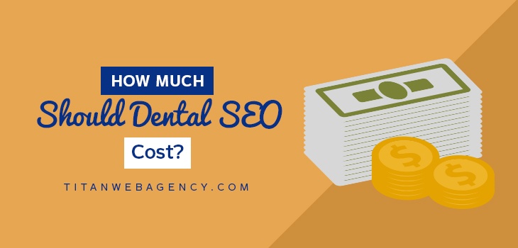 How Much Should Dental SEO Cost?