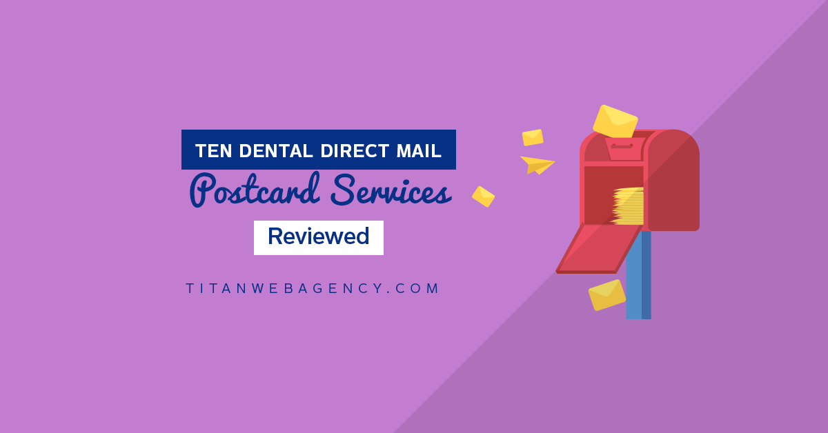 A Review of 10 Dental Direct Mail Postcard Services