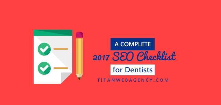 A Complete SEO Checklist for Dentists